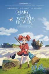 Mary and The Witch's Flower (Meari to majo no hana) Poster